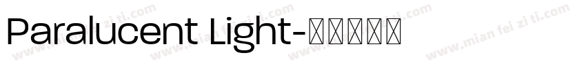 Paralucent Light字体转换